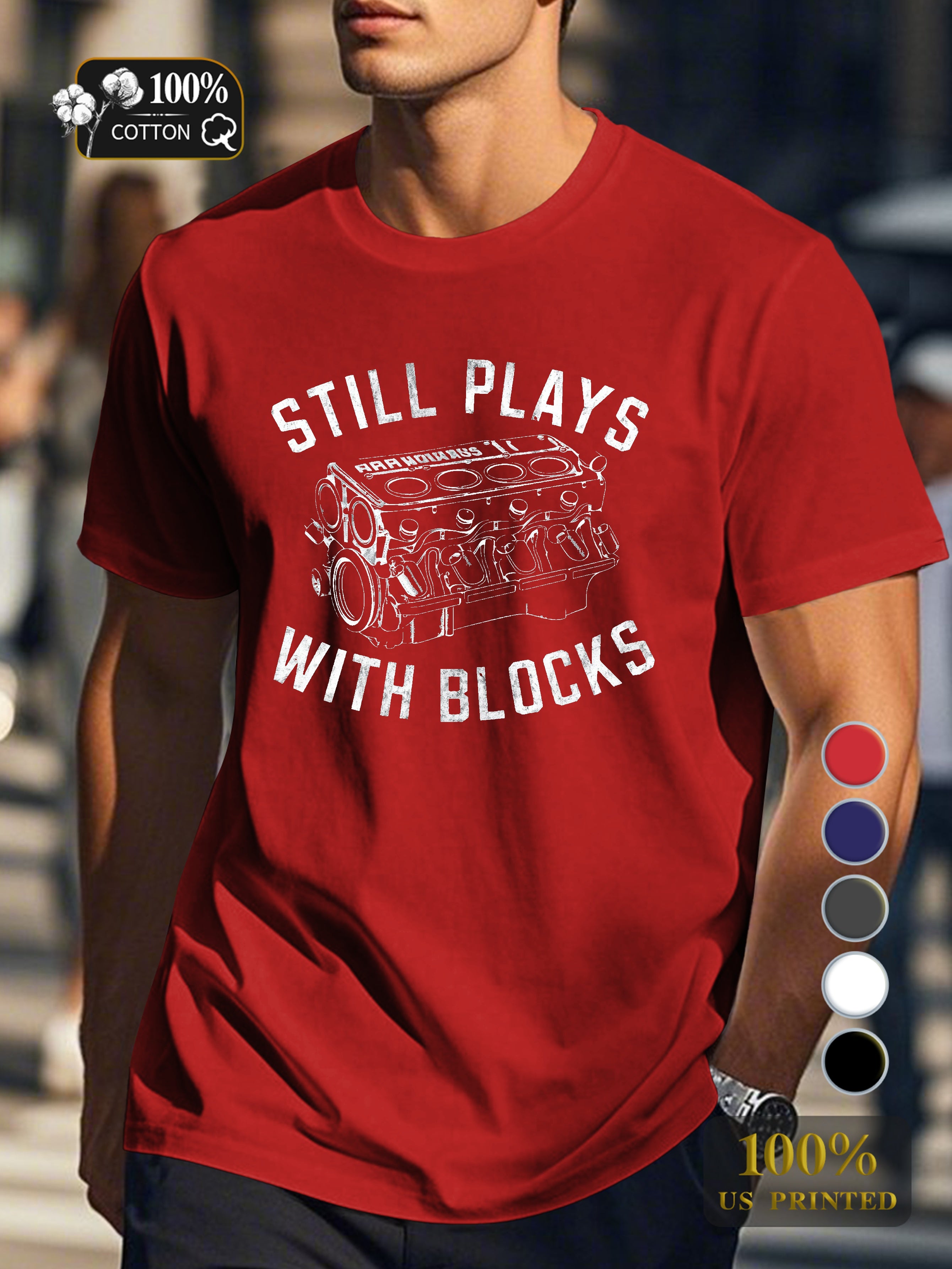 STILL PLAYS WITH BLOCKS Men's pure cotton Tshirt Comfort Fit