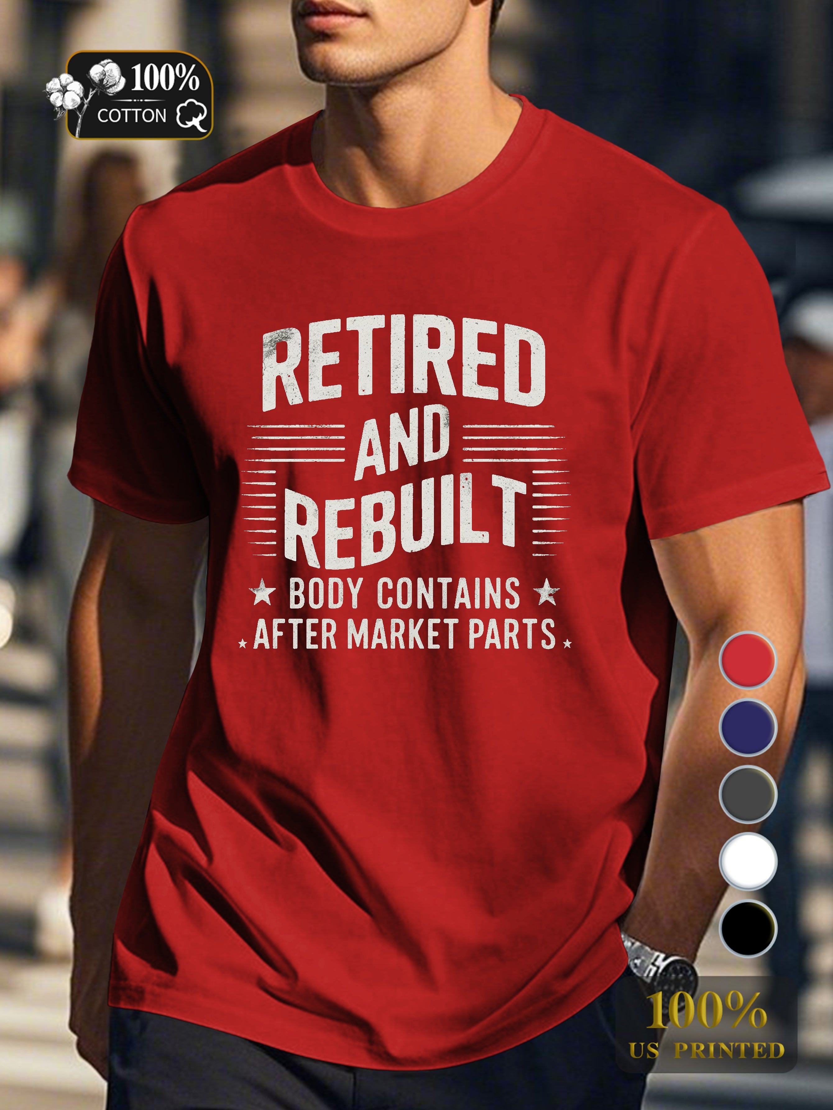 RETIRED AND REBUILT Men's pure cotton Tshirt Comfort Fit
