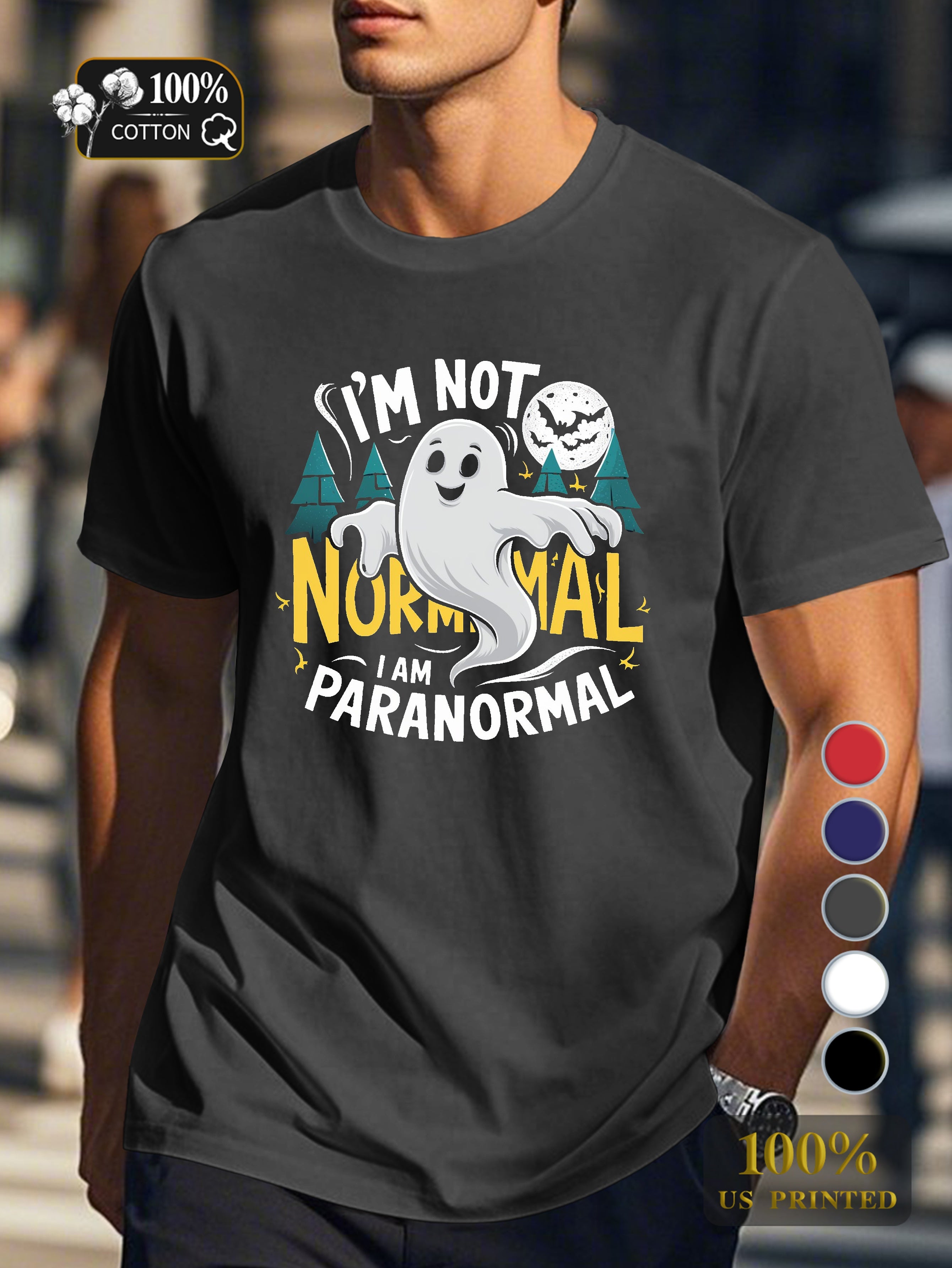 I am paranormal Men's pure cotton Tshirt Comfort Fit