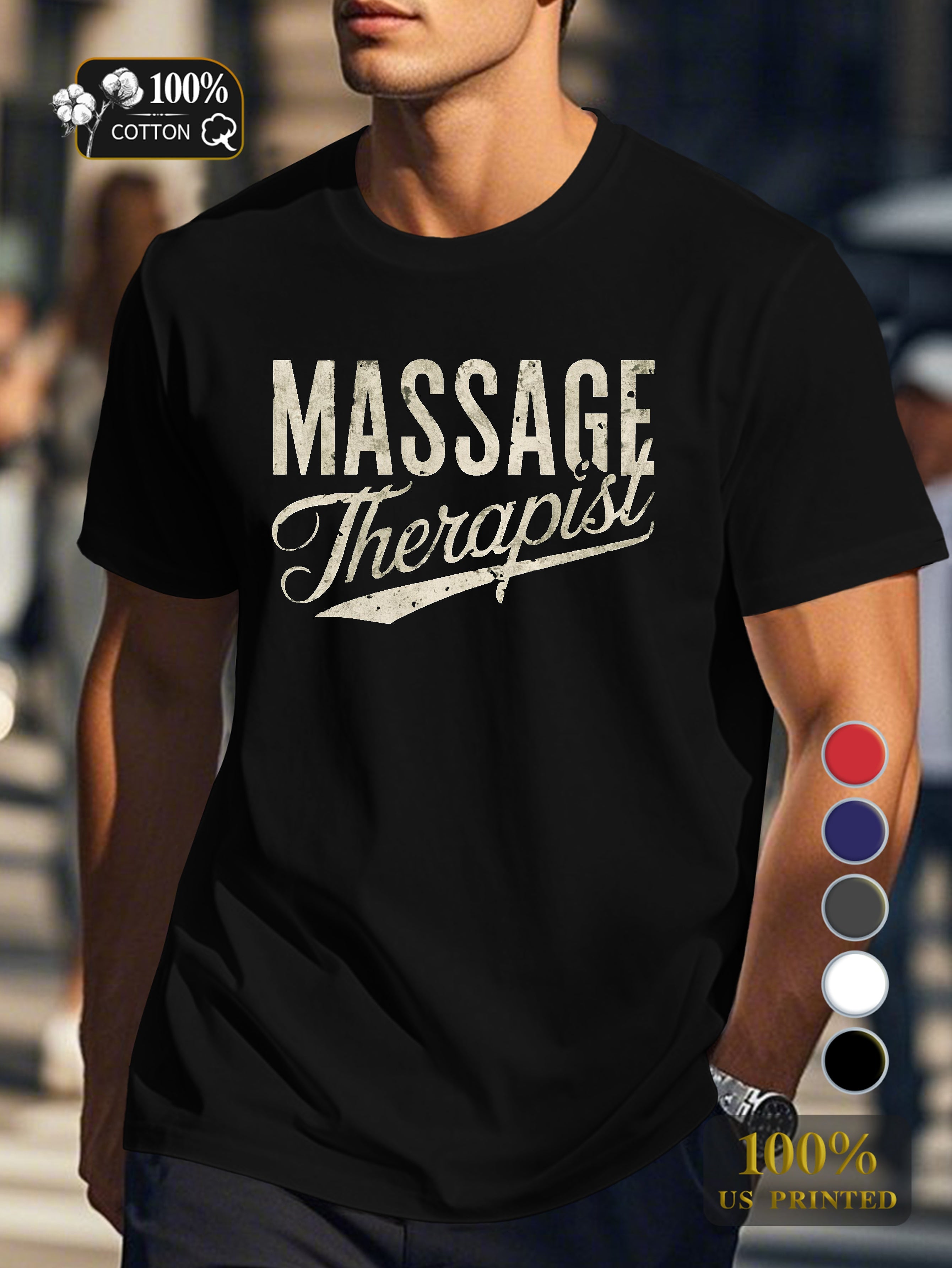 Massage Therapist Men's pure cotton Tshirt Comfort Fit