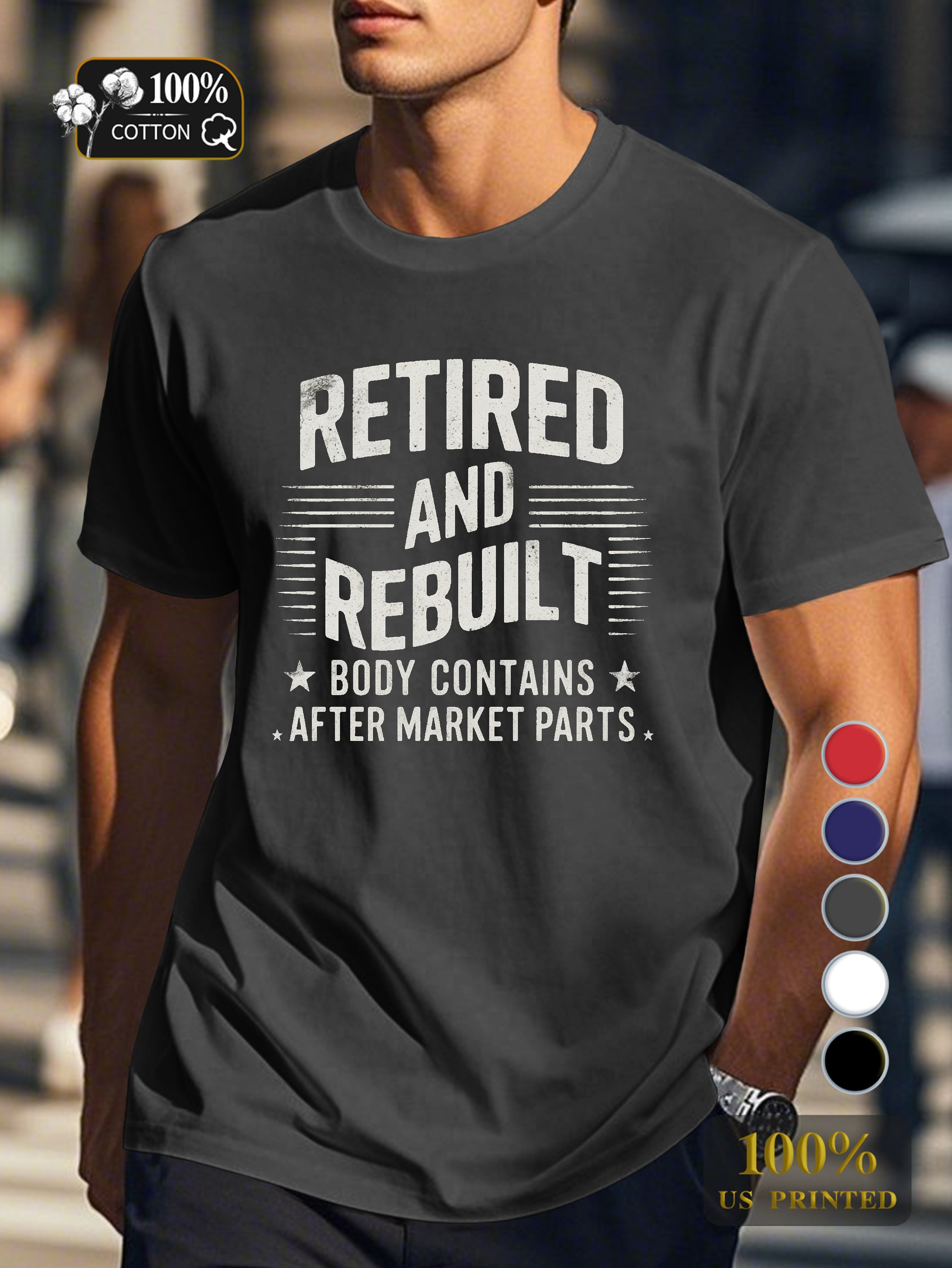 RETIRED AND REBUILT Men's pure cotton Tshirt Comfort Fit