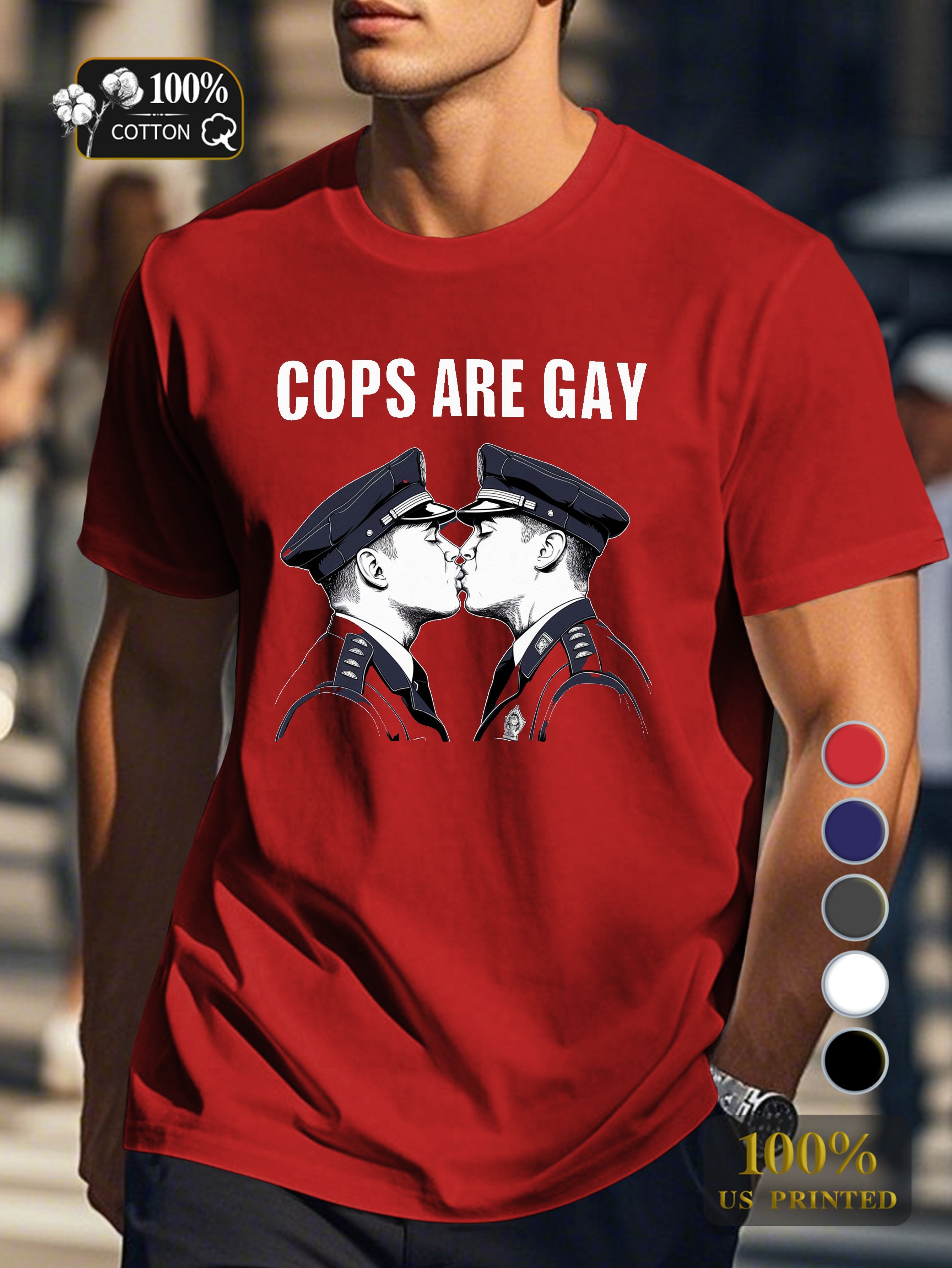 COPS ARE GAY Men's pure cotton Tshirt Comfort Fit