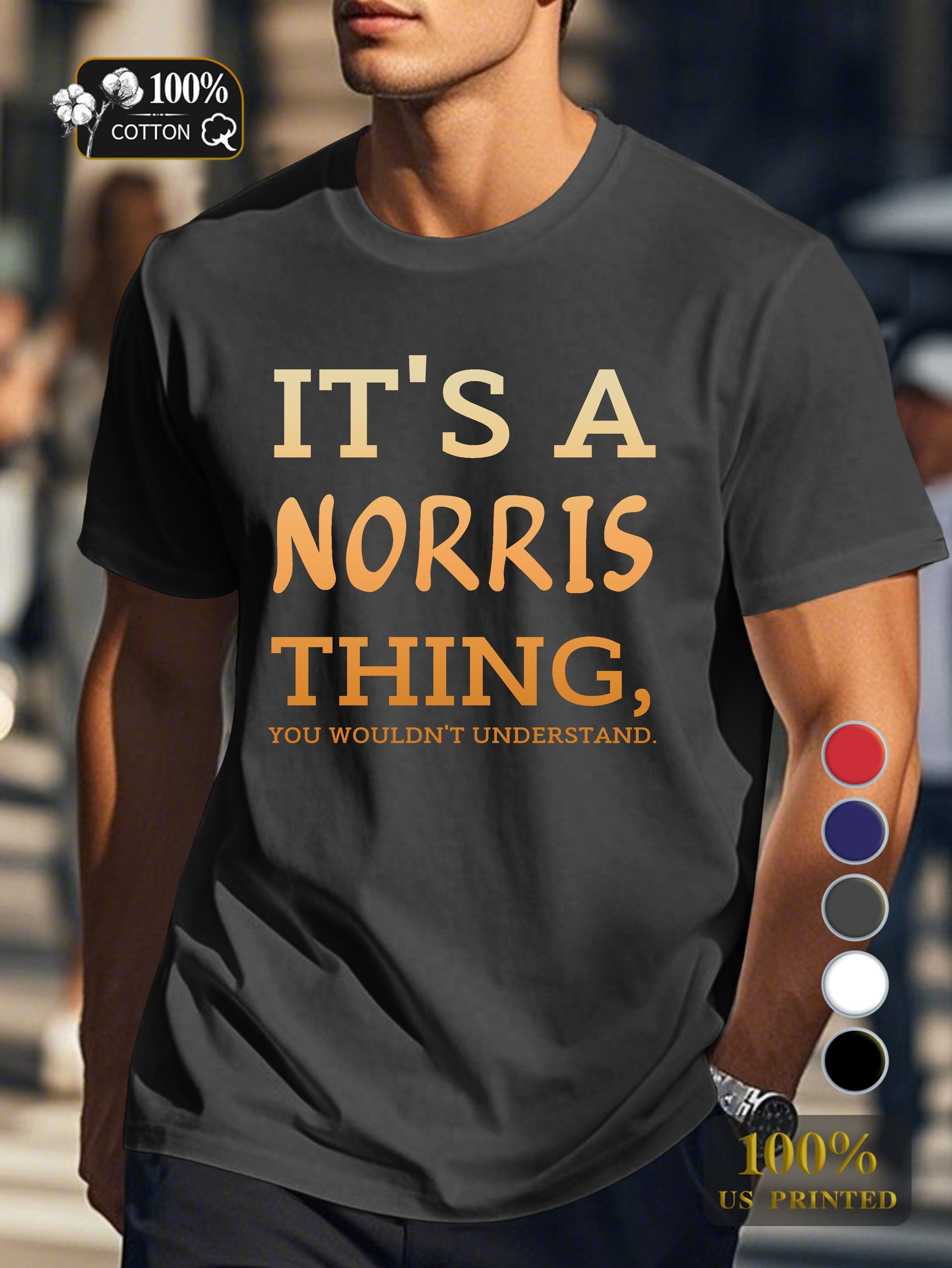 it s a norris thing Men's pure cotton Tshirt Comfort Fit