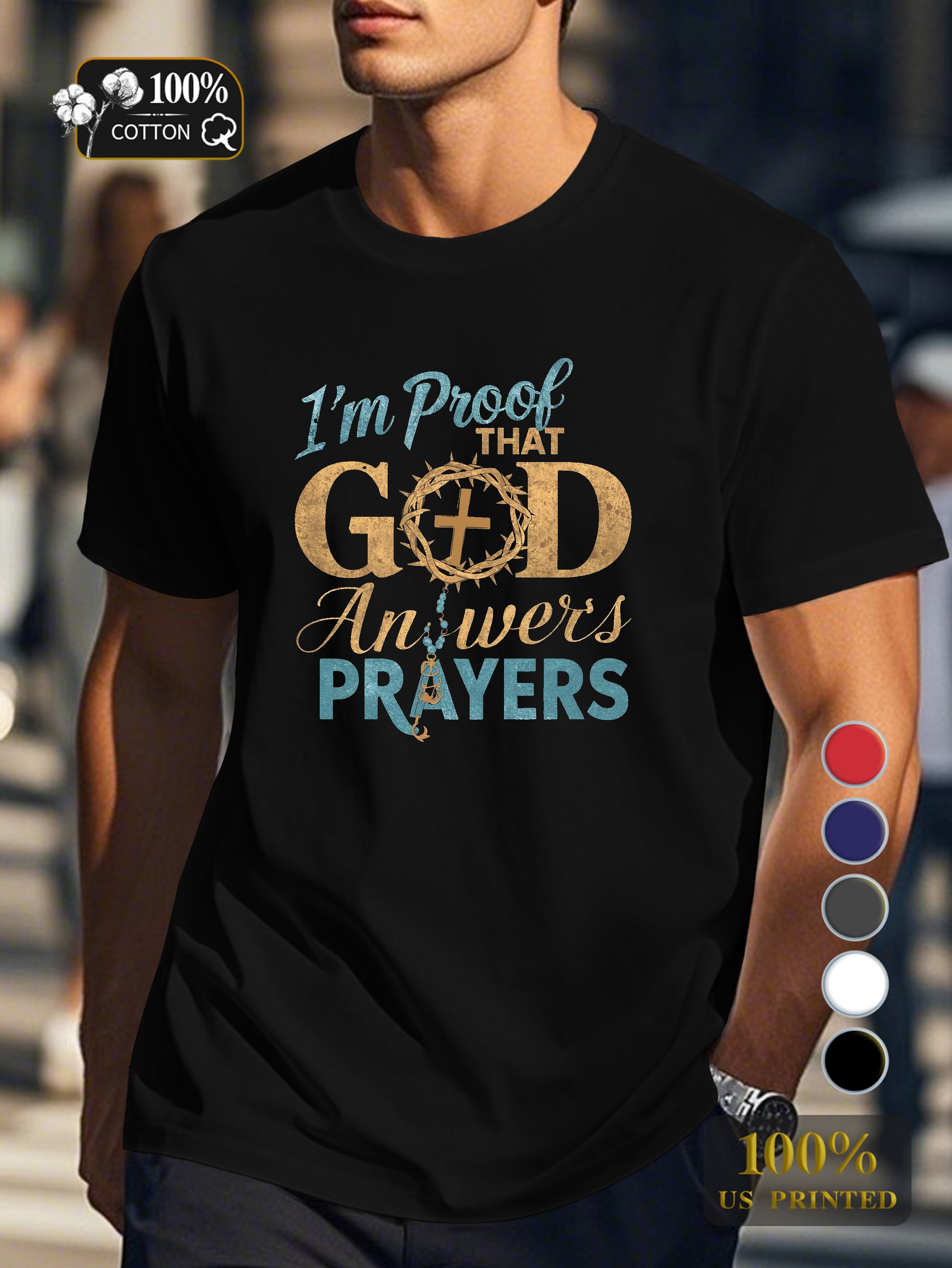 God answers prayers Men's pure cotton Tshirt Comfort Fit