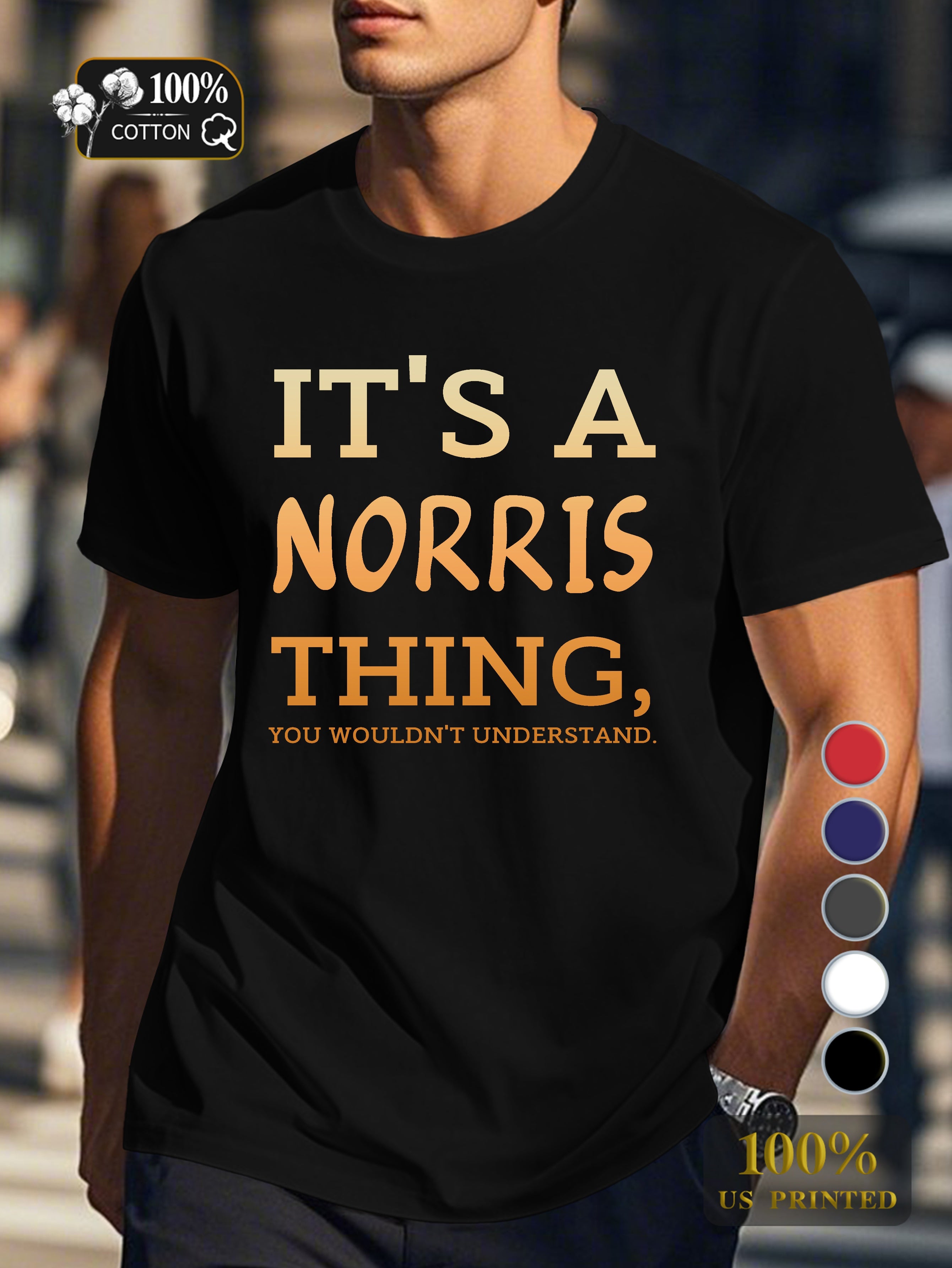 it s a norris thing Men's pure cotton Tshirt Comfort Fit