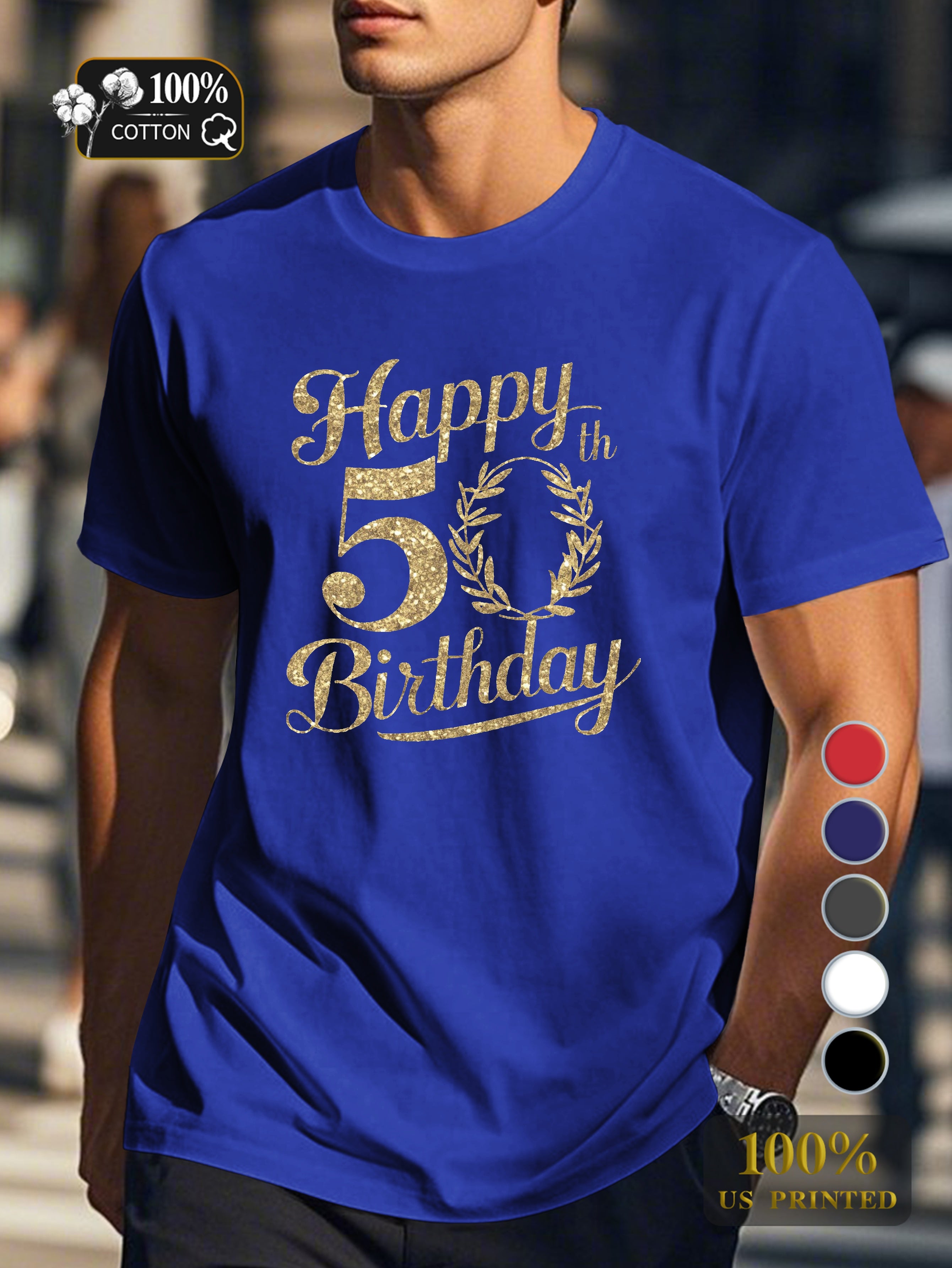 Happy 50th Birthday Men's pure cotton Tshirt Comfort Fit