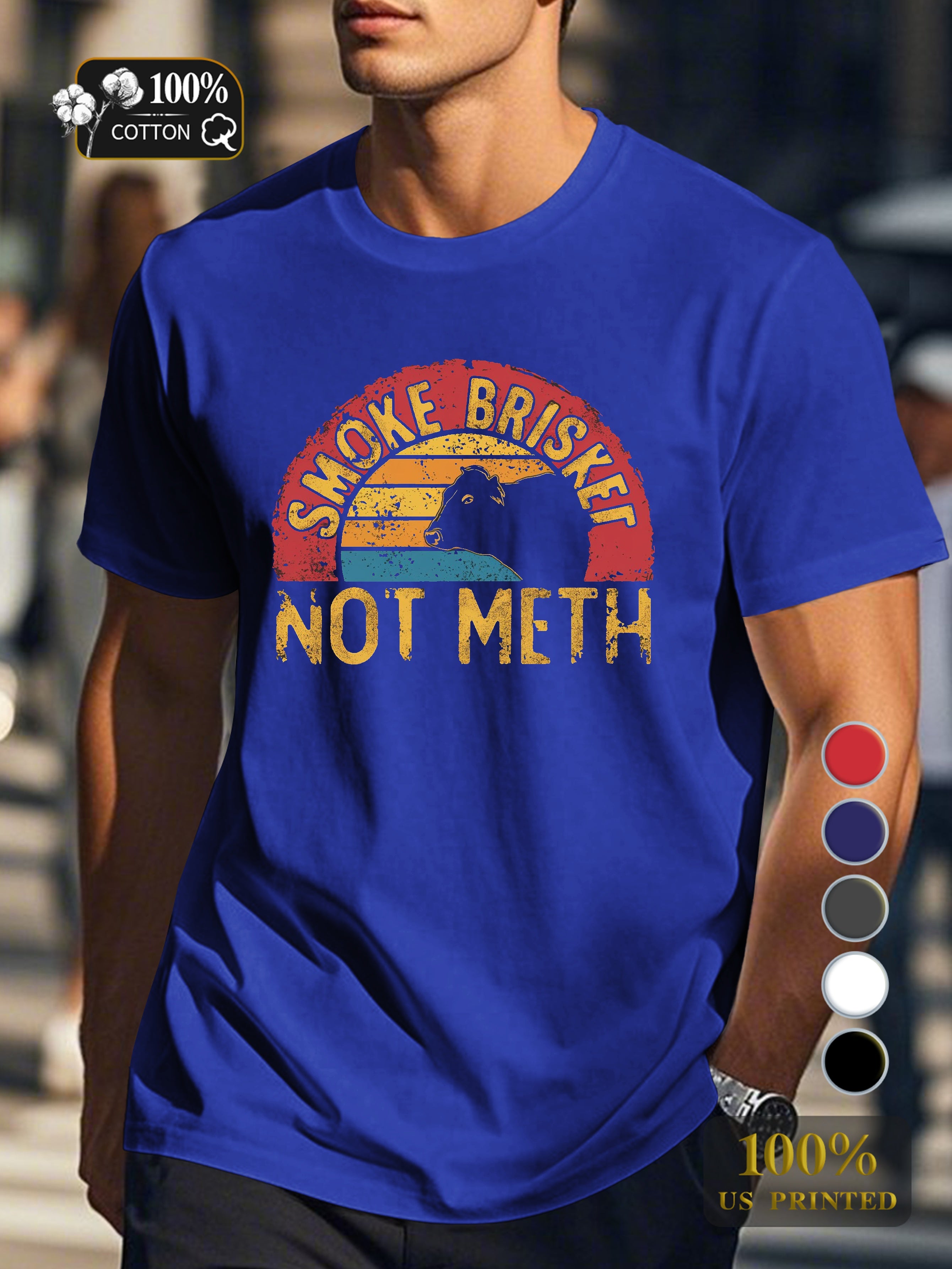 SMOKE BRISKET NOT METH Men's pure cotton Tshirt Comfort Fit