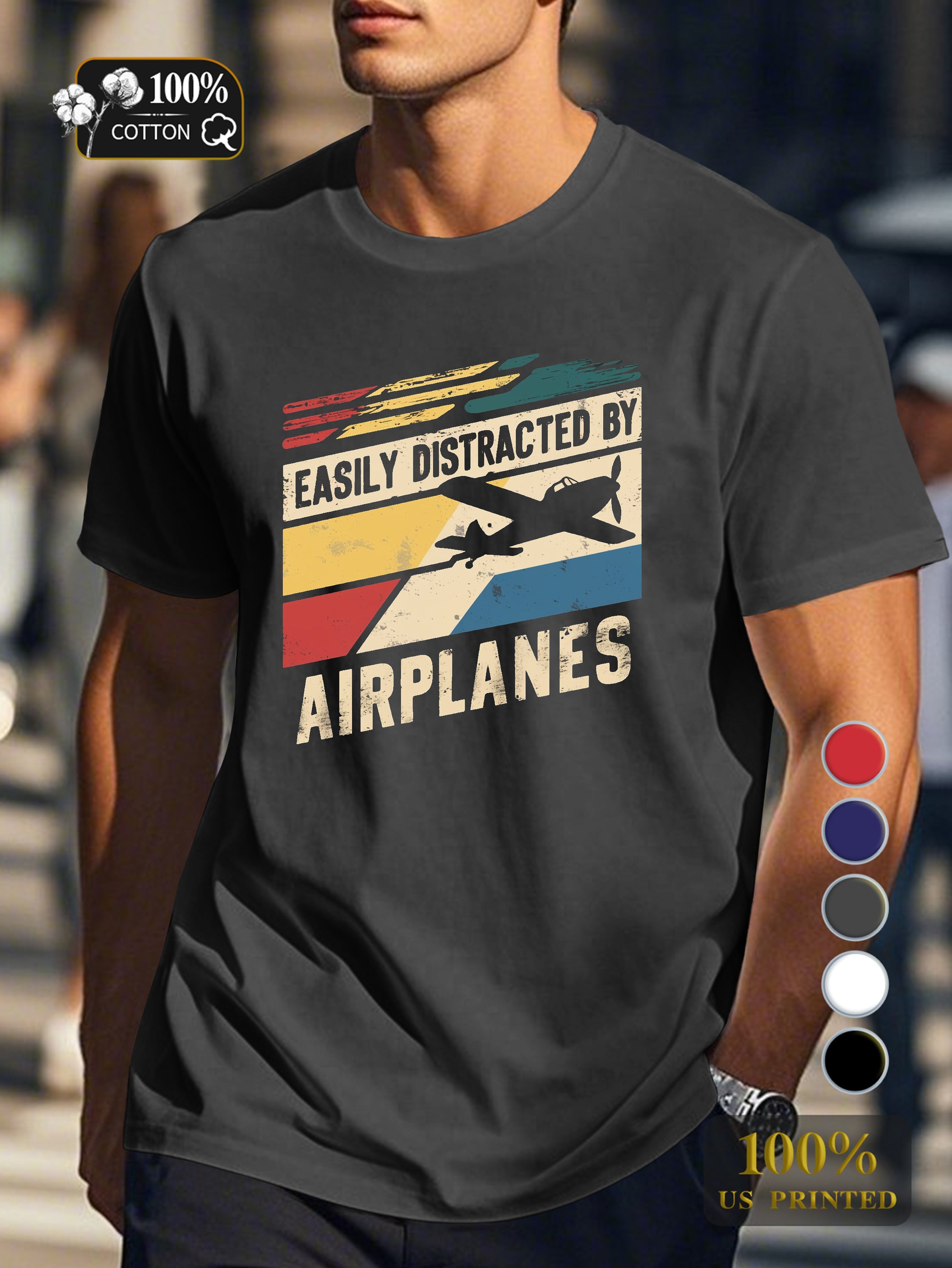 EASILY DISTRACTED BY AIRPLANES Men's pure cotton Tshirt Comfort Fit