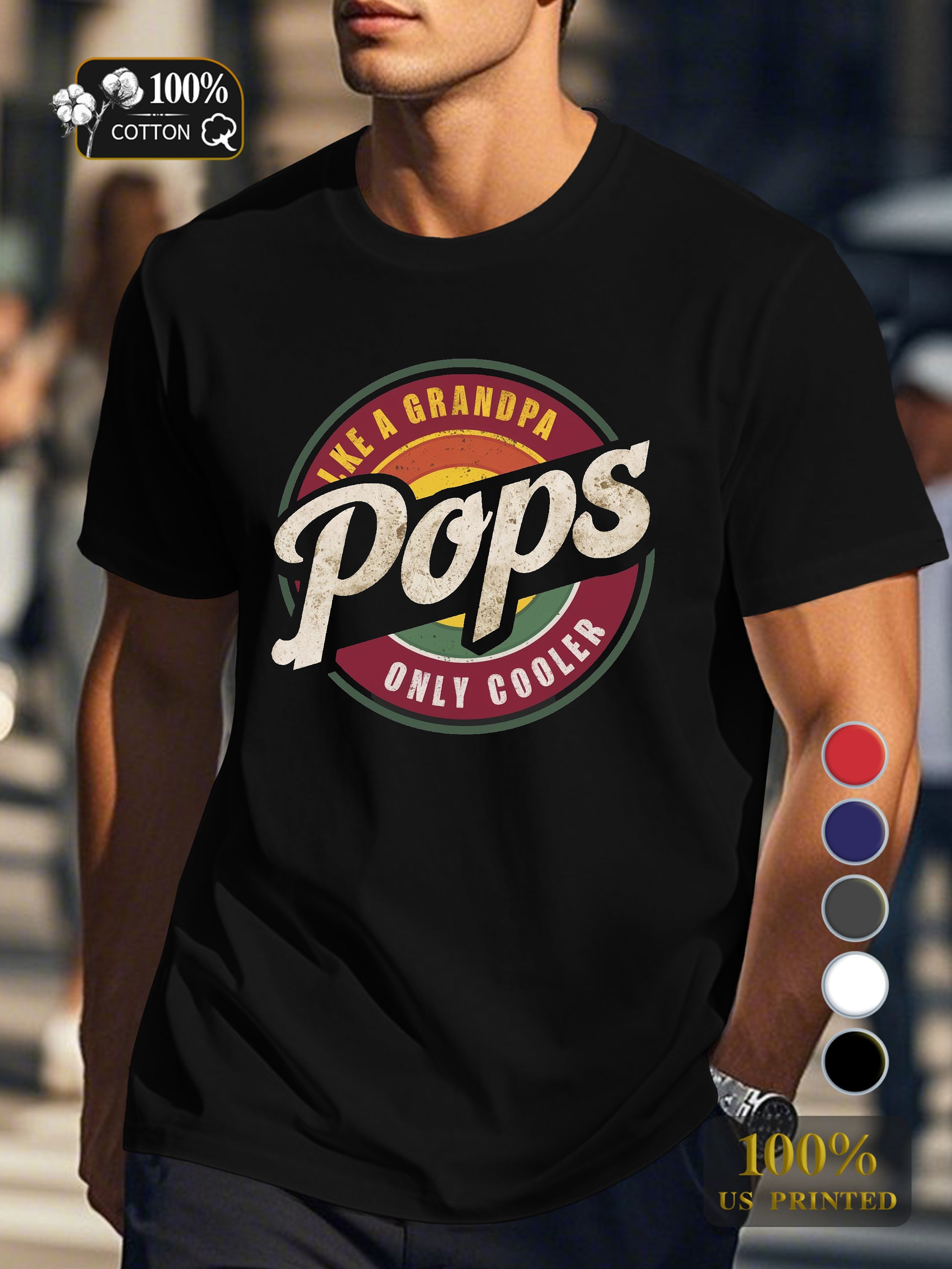 Pops LIKE A GRANDPA ONLY COOLER Men's pure cotton Tshirt Comfort Fit