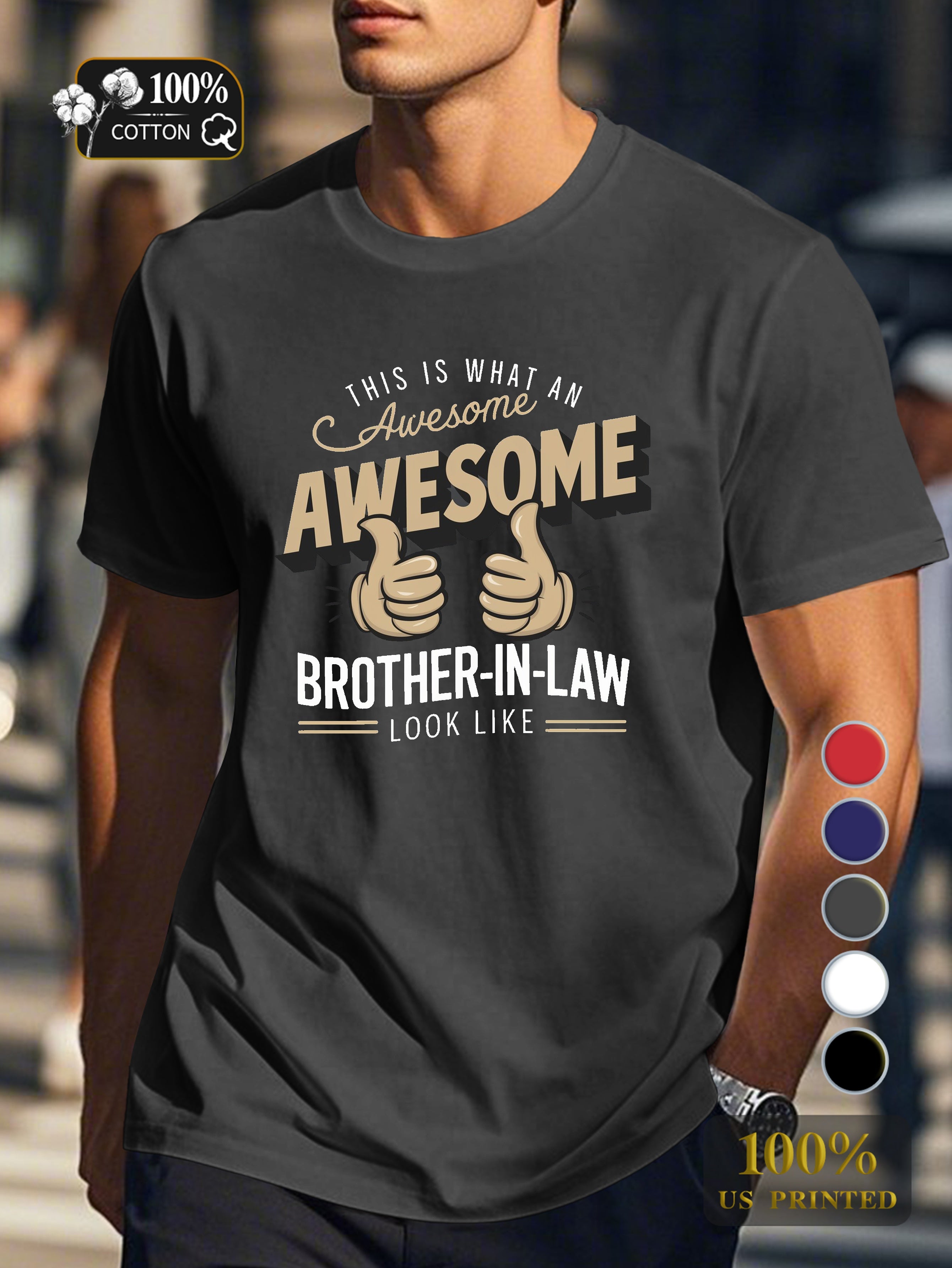 AWESOME BROTHER IN LAW Men's pure cotton Tshirt Comfort Fit